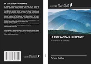 LA ESPERANZA SUSURRANTE