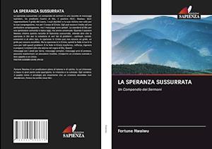 LA SPERANZA SUSSURRATA