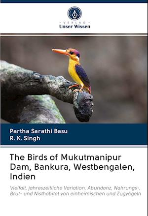 The Birds of Mukutmanipur Dam, Bankura, Westbengalen, Indien