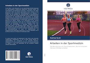 Arbeiten in der Sportmedizin