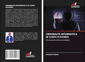 CRIMINALITÀ INFORMATICA IN COSTA D'AVORIO