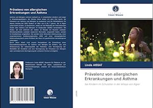 Prävalenz von allergischen Erkrankungen und Asthma