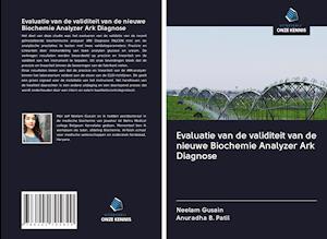 Evaluatie van de validiteit van de nieuwe Biochemie Analyzer Ark Diagnose