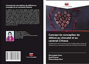 Concept de conception de délices au chocolat et au caramel Chhana