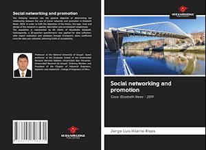 Social networking and promotion