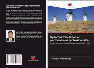 Systèmes d'incitation et performances professionnelles