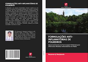 FORMULAÇÕES ANTI-INFLAMATÓRIAS DE POLIEDROS