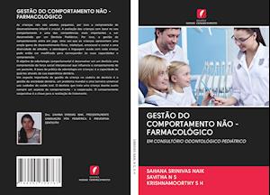 GESTÃO DO COMPORTAMENTO NÃO - FARMACOLÓGICO