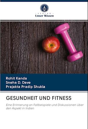 GESUNDHEIT UND FITNESS