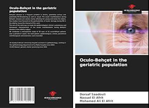 Oculo-Behçet in the geriatric population