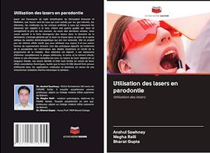 Utilisation des lasers en parodontie