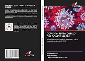 COVID-19: TUTTO QUELLO CHE DOVETE SAPERE