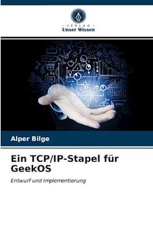 Ein TCP/IP-Stapel für GeekOS