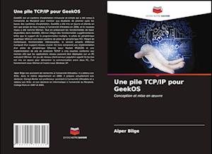 Une pile TCP/IP pour GeekOS