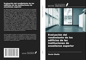 Evaluación del rendimiento de los edificios de las instituciones de enseñanza superior