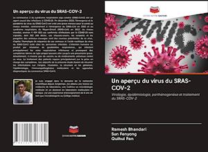 Un aperçu du virus du SRAS-COV-2