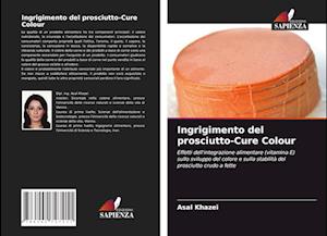 Ingrigimento del prosciutto-Cure Colour