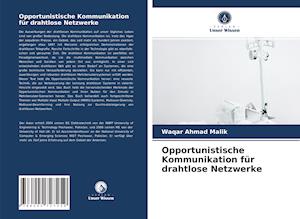 Opportunistische Kommunikation für drahtlose Netzwerke