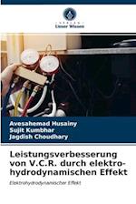 Leistungsverbesserung von V.C.R. durch elektro-hydrodynamischen Effekt