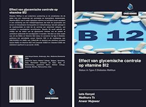 Effect van glycemische controle op vitamine B12