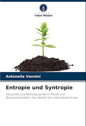 Entropie und Syntropie