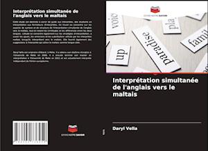 Interprétation simultanée de l'anglais vers le maltais