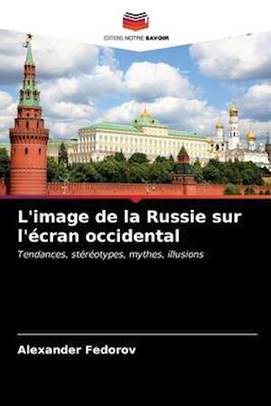 L'image de la Russie sur l'écran occidental