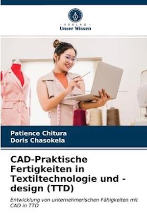 CAD-Praktische Fertigkeiten in Textiltechnologie und -design (TTD)