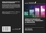 SISTEMA DE DESARROLLO DOCENTE: DE LA TRADICIÓN A LA INNOVACIÓN