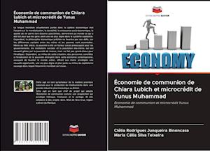 Économie de communion de Chiara Lubich et microcrédit de Yunus Muhammad