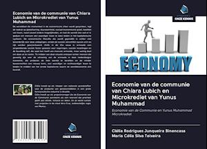 Economie van de communie van Chiara Lubich en Microkrediet van Yunus Muhammad