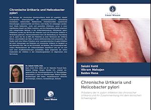 Chronische Urtikaria und Helicobacter pylori