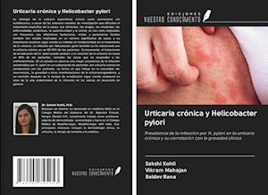 Urticaria crónica y Helicobacter pylori