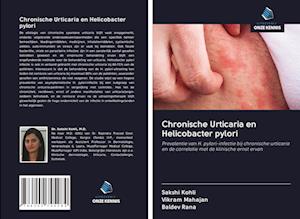 Chronische Urticaria en Helicobacter pylori