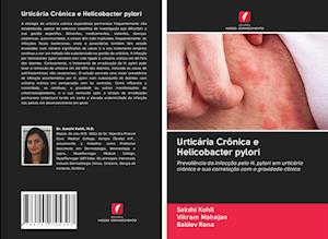 Urticária Crônica e Helicobacter pylori