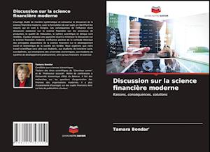 Discussion sur la science financière moderne