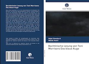 Bachtinische Lesung von Toni Morrisons Das blaue Auge