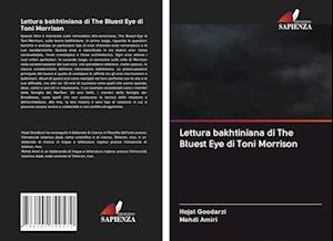 Lettura bakhtiniana di The Bluest Eye di Toni Morrison