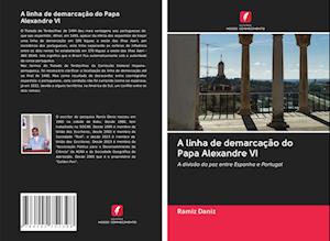 A linha de demarcação do Papa Alexandre VI