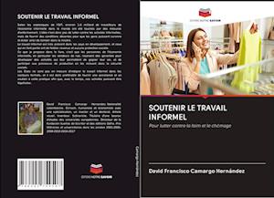 Soutenir Le Travail Informel