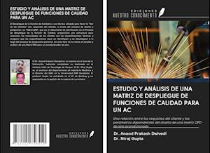 ESTUDIO Y ANÁLISIS DE UNA MATRIZ DE DESPLIEGUE DE FUNCIONES DE CALIDAD PARA UN AC