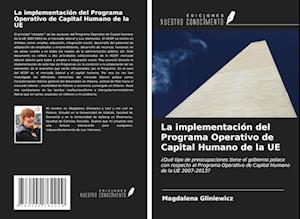 La implementación del Programa Operativo de Capital Humano de la UE