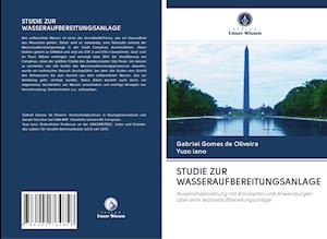 STUDIE ZUR WASSERAUFBEREITUNGSANLAGE