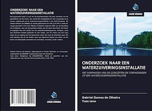 ONDERZOEK NAAR EEN WATERZUIVERINGSINSTALLATIE