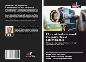 Film storici nel processo di insegnamento e di apprendimento