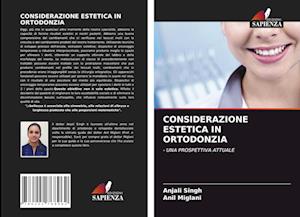 Considerazione Estetica in Ortodonzia