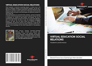 VIRTUAL EDUCATION SOCIAL RELATIONS