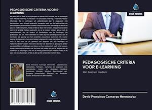 PEDAGOGISCHE CRITERIA VOOR E-LEARNING