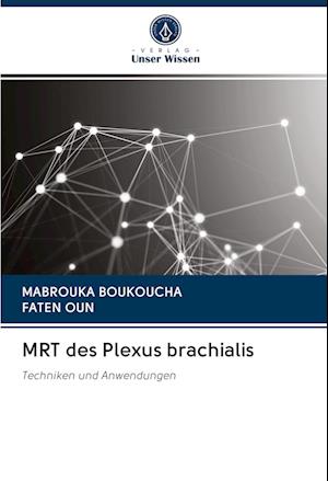 MRT des Plexus brachialis