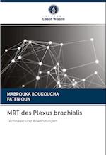 MRT des Plexus brachialis